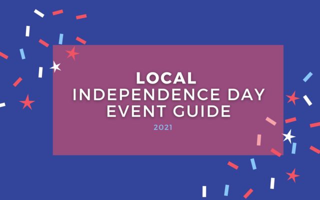 Check Out Our List Of Local Independence Day Events
