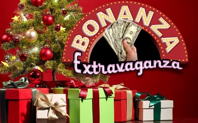Tickets On Sale Now For 2023 Bonanza Extravaganza Just In Time For Christmas