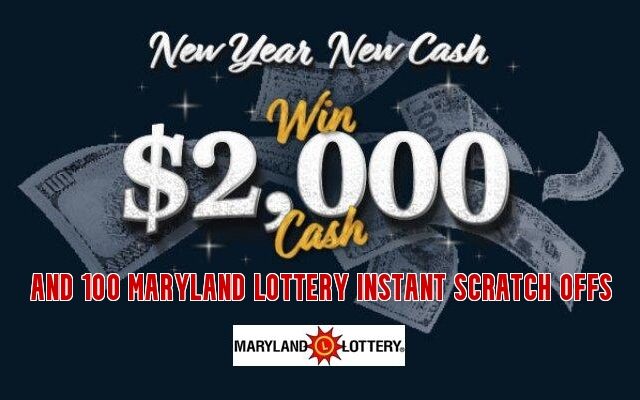 Sign Up To Win $2,000 and 100 Maryland Lottery Instant Scratch Off Tickets to Start 2023